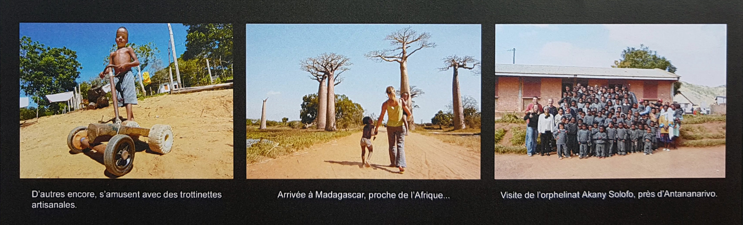 Arrivée à Madagascar - Août 2005